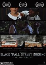 Watch Black Wall Street Burning Director\'s Cut Megashare8