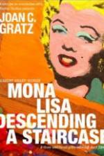 Watch Mona Lisa Descending a Staircase Megashare8
