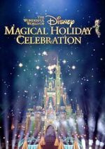 Watch The Wonderful World of Disney: Magical Holiday Celebration (TV Special 2023) Megashare8