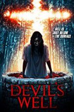 Watch The Devil\'s Well Megashare8