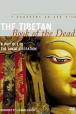 Watch The Tibetan Book of the Dead The Great Liberation Megashare8