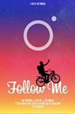 Watch Follow Me Megashare8