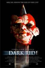 Watch Dark Ride Megashare8