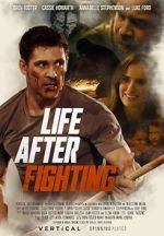 Watch Life After Fighting Megashare8