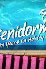 Watch Benidorm: 10 Years on Holiday Megashare8