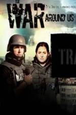 Watch The War Around Us Megashare8