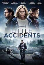 Watch Little Accidents Megashare8