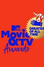Watch MTV Movie & TV Awards: Greatest of All Time Megashare8
