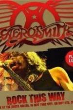 Watch Aerosmith: Rock This Way Megashare8