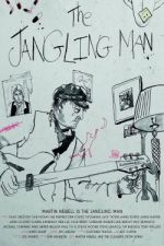 Watch The Jangling Man: The Martin Newell Story Megashare8