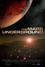 Watch The Mars Underground Megashare8