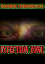 Watch Zombie Chronicles: Infection Zone Megashare8