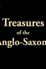 Watch Treasures of the Anglo-Saxons Megashare8