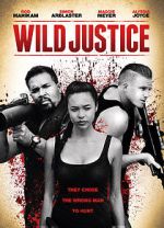 Watch Wild Justice Megashare8
