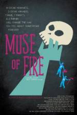 Watch Muse of Fire Megashare8