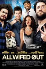 Watch All Wifed Out Megashare8