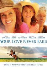 Watch Your Love Never Fails Megashare8