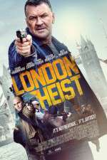 Watch London Heist Megashare8