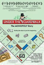 Watch Under the Boardwalk: The Monopoly Story Megashare8