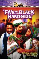 Watch Five on the Black Hand Side Megashare8