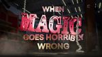 Watch When Magic Goes Horribly Wrong Megashare8