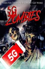 Watch 5G Zombies Megashare8
