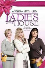 Watch Ladies of the House Megashare8