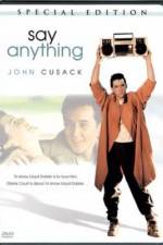 Watch Say Anything... Megashare8