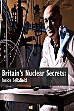 Watch Britains Nuclear Secrets Inside Sellafield Megashare8