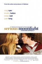 Watch Serious Moonlight Megashare8