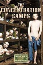 Watch Nazi Concentration and Prison Camps Megashare8