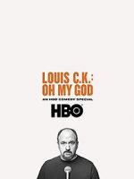 Watch Louis C.K. Oh My God Megashare8