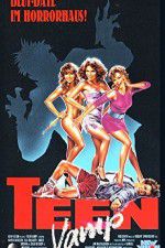 Watch Teen Vamp Megashare8