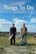 Watch Things to Do Megashare8