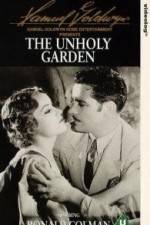 Watch The Unholy Garden Megashare8