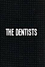 Watch The Dentists Megashare8