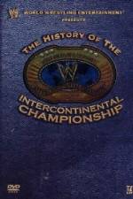 Watch WWE The History of the Intercontinental Championship Megashare8