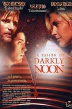 Watch The Passion of Darkly Noon Megashare8