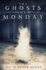 Watch The Ghosts of Monday Megashare8