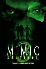 Watch Mimic: Sentinel Megashare8