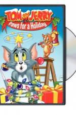 Watch Tom and Jerry - Paws for a Holiday Megashare8
