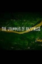 Watch The Grammar of Happiness Megashare8