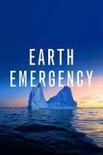 Watch Earth Emergency Megashare8