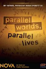 Watch Parallel Worlds Parallel Lives Megashare8