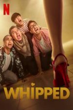 Watch Whipped Megashare8