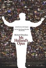 Watch Mr. Holland\'s Opus Megashare8