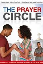 Watch The Prayer Circle Megashare8