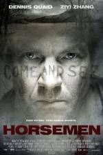 Watch The Horsemen Megashare8