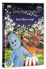 Watch In The Night Garden - Isn't That A Pip Megashare8