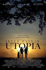 Watch Seven Days in Utopia Megashare8